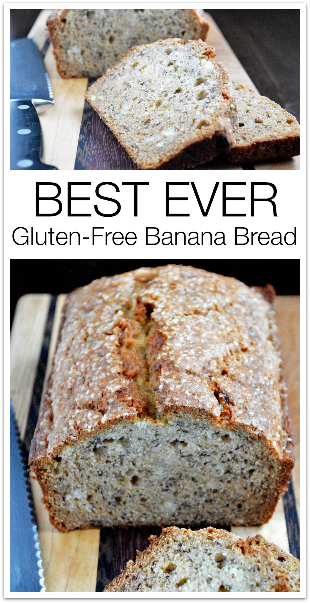 Best EVER Gluten Free Banana Bread