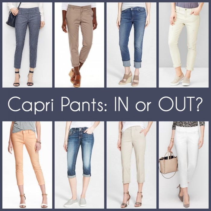 Capri Pants In or Out?